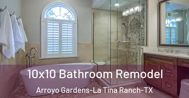 inner Bathroom imggen 10x10 Bathroom Remodel Arroyo Gardens-La Tina Ranch-TX