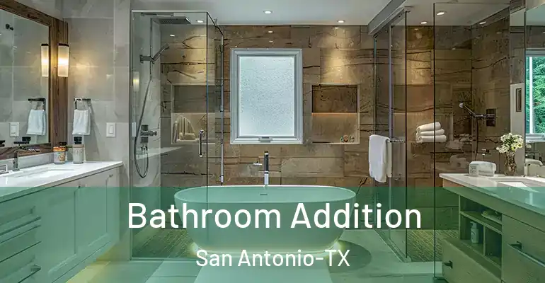 inner Bathroom imggen Bathroom Addition San Antonio-TX