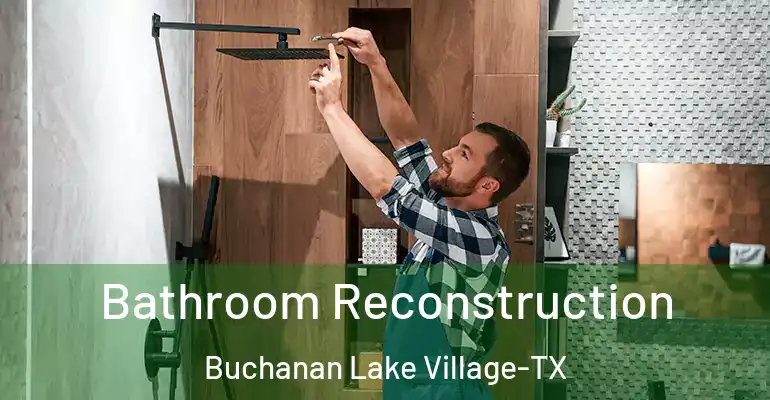 inner Bathroom imggen Bathroom Reconstruction Buchanan Lake Village-TX