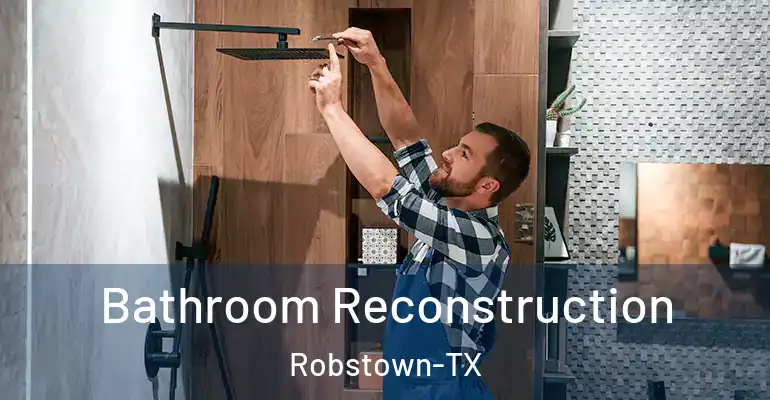 inner Bathroom imggen Bathroom Reconstruction Robstown-TX