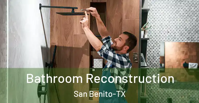 inner Bathroom imggen Bathroom Reconstruction San Benito-TX