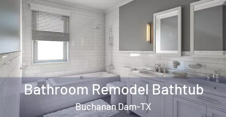 inner Bathroom imggen Bathroom Remodel Bathtub Buchanan Dam-TX