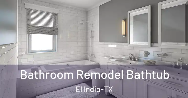 inner Bathroom imggen Bathroom Remodel Bathtub El Indio-TX