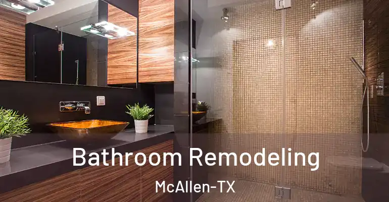 inner Bathroom imggen Bathroom Remodeling McAllen-TX