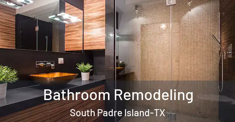 inner Bathroom imggen Bathroom Remodeling South Padre Island-TX