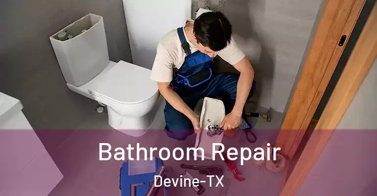 inner Bathroom imggen Bathroom Repair Devine-TX