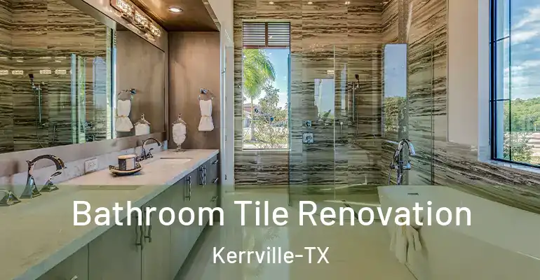 inner Bathroom imggen Bathroom Tile Renovation Kerrville-TX