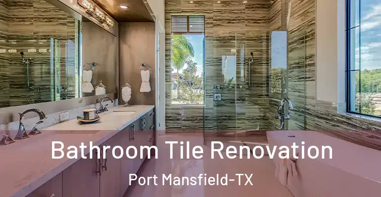 inner Bathroom imggen Bathroom Tile Renovation Port Mansfield-TX