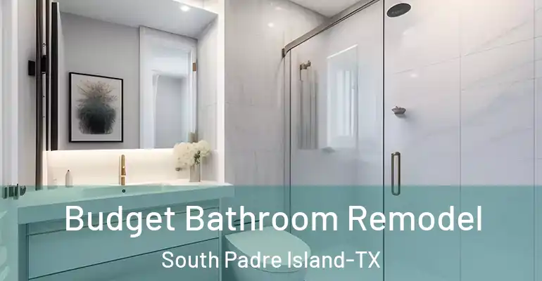 inner Bathroom imggen Budget Bathroom Remodel South Padre Island-TX