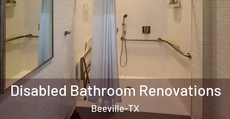 inner Bathroom imggen Disabled Bathroom Renovations Beeville-TX