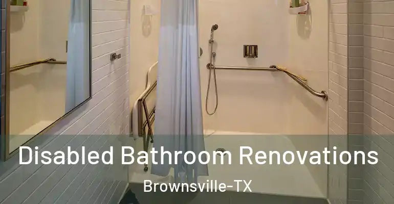 inner Bathroom imggen Disabled Bathroom Renovations Brownsville-TX