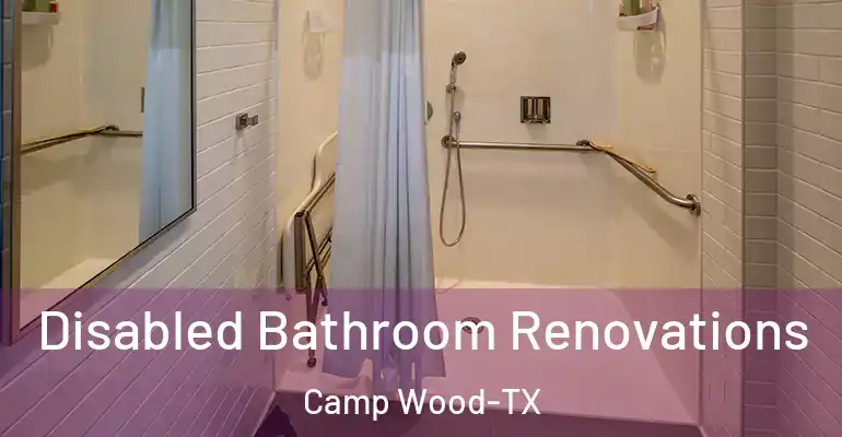 inner Bathroom imggen Disabled Bathroom Renovations Camp Wood-TX