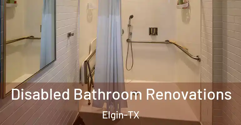inner Bathroom imggen Disabled Bathroom Renovations Elgin-TX