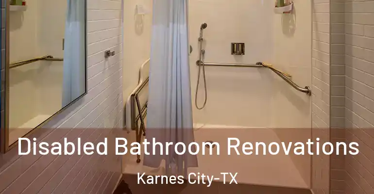 inner Bathroom imggen Disabled Bathroom Renovations Karnes City-TX