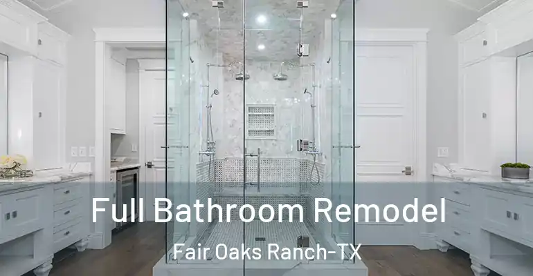 inner Bathroom imggen Full Bathroom Remodel Fair Oaks Ranch-TX