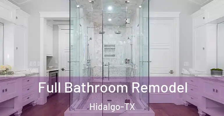 inner Bathroom imggen Full Bathroom Remodel Hidalgo-TX