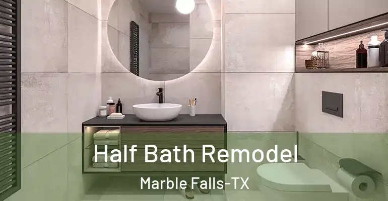 inner Bathroom imggen Half Bath Remodel Marble Falls-TX