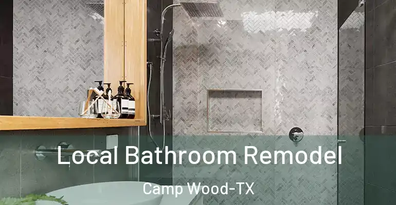 inner Bathroom imggen Local Bathroom Remodel Camp Wood-TX