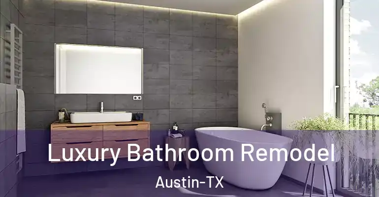 inner Bathroom imggen Luxury Bathroom Remodel Austin-TX