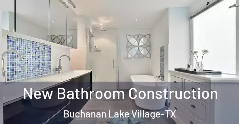 inner Bathroom imggen New Bathroom Construction Buchanan Lake Village-TX