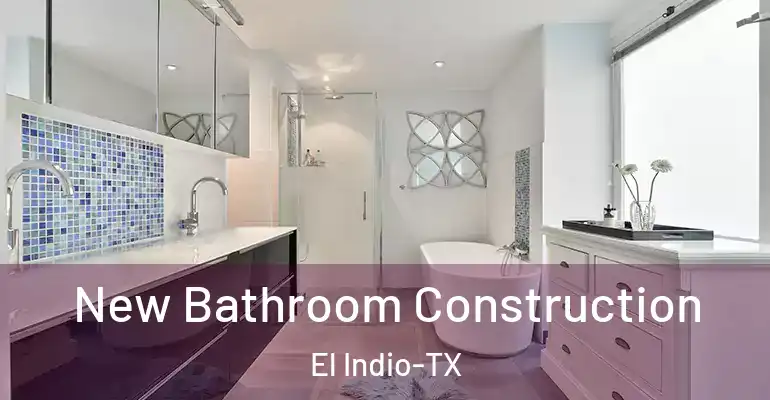 inner Bathroom imggen New Bathroom Construction El Indio-TX