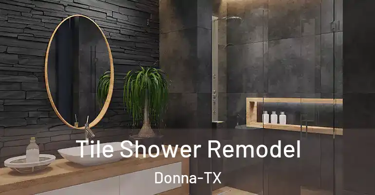 inner Bathroom imggen Tile Shower Remodel Donna-TX