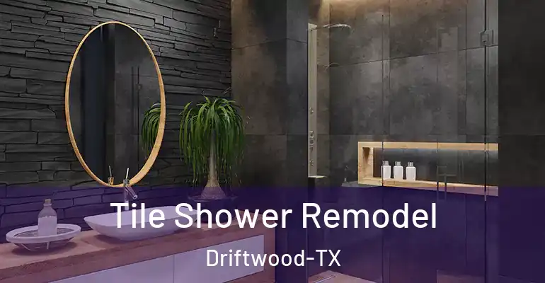 inner Bathroom imggen Tile Shower Remodel Driftwood-TX