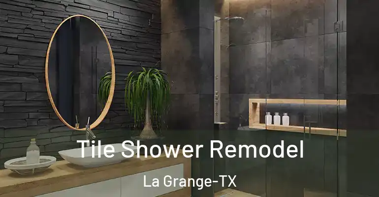 inner Bathroom imggen Tile Shower Remodel La Grange-TX