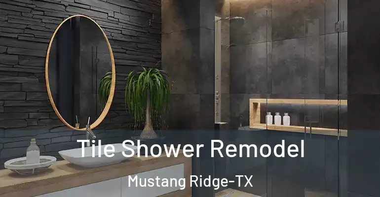 inner Bathroom imggen Tile Shower Remodel Mustang Ridge-TX