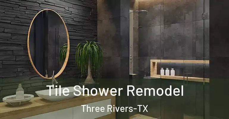 inner Bathroom imggen Tile Shower Remodel Three Rivers-TX