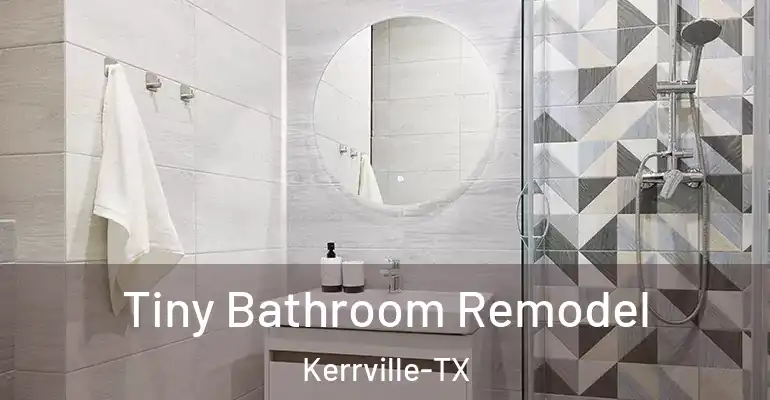 inner Bathroom imggen Tiny Bathroom Remodel Kerrville-TX