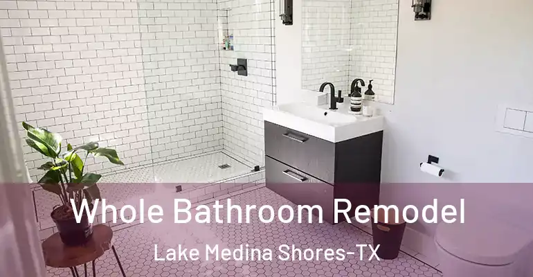 inner Bathroom imggen Whole Bathroom Remodel Lake Medina Shores-TX
